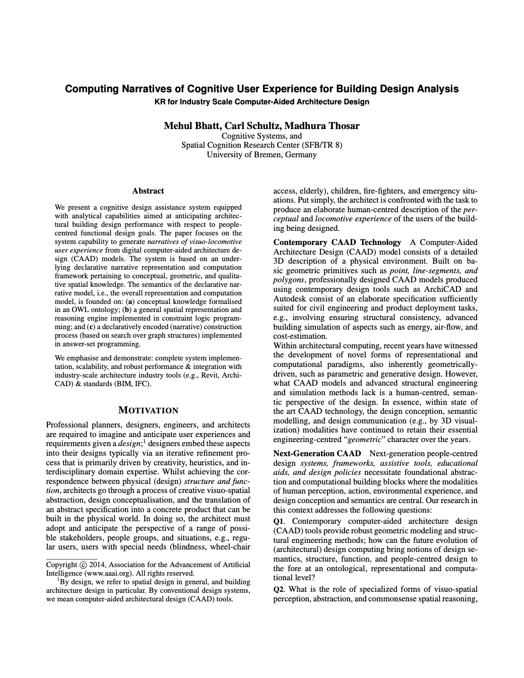 Computing Narratives of Cognitive User Experience for Building Design Analysis: KR for Industry Scale Computer-Aided Architecture Design