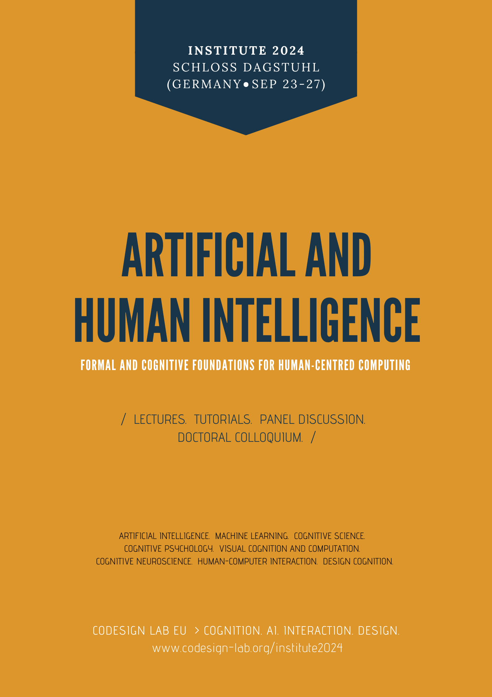 Institute 2024 / Artificial and Human Intelligence: Formal and Cognitive Foundations for Human-Centred Computing